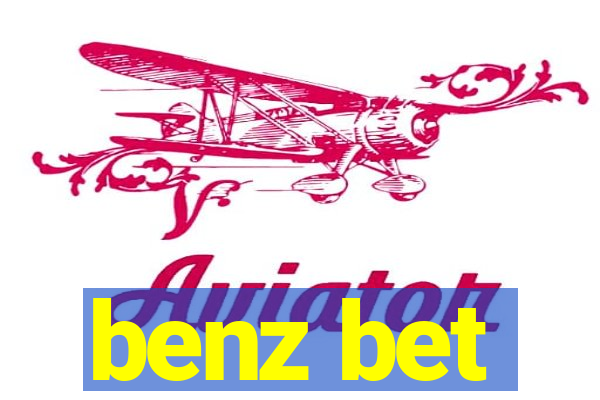 benz bet